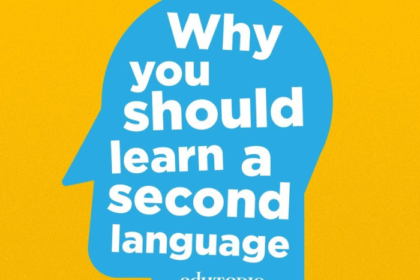 The Benefits of Learning a Second Language and How to Get Started
